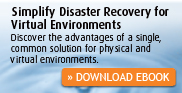 Simplify Disaster Recovery for Virtual Environments